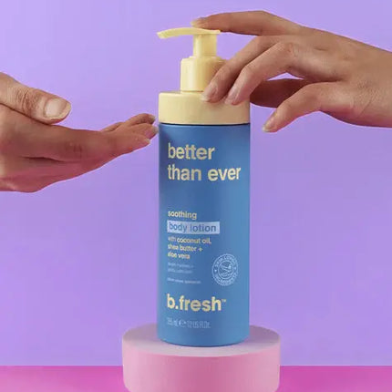 B.fresh Better Than Ever